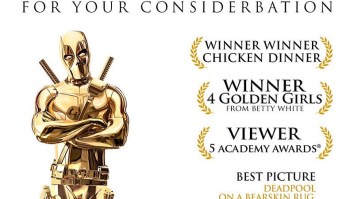 ‘Deadpool’ Just Launched Its Oscar Campaign In The Most Perfectly Deadpool Way Possible