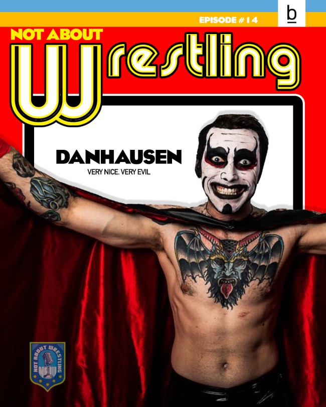 Danhausen Not About Wrestling Interview