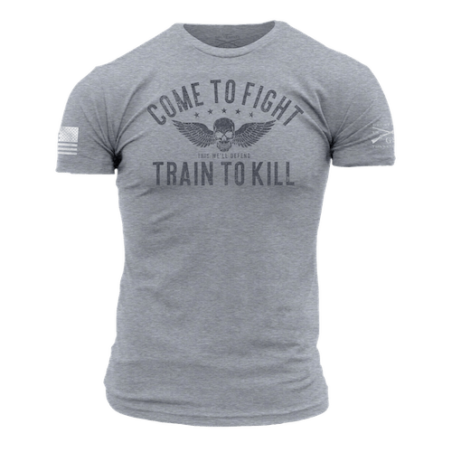 Come to Fight Train to Kill