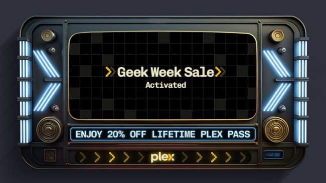 Sign up for a lifetime pass during Plex Geek Week